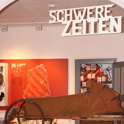 Ausstellungsbereich Schwere Zeiten